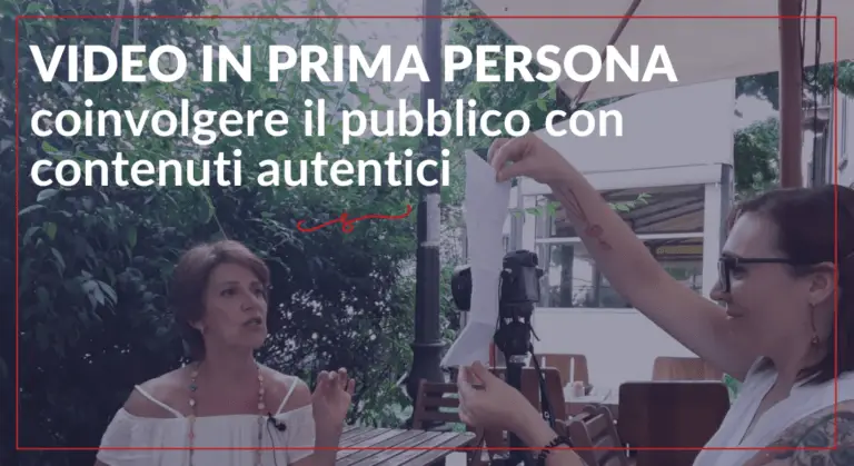 Scopri di più sull'articolo Video in prima persona: coinvolgere il pubblico con contenuti autentici